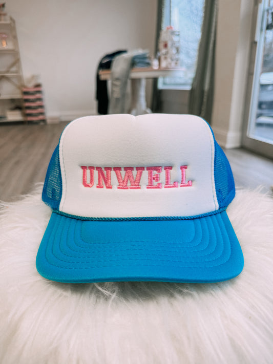 Unwell Trucker Hat